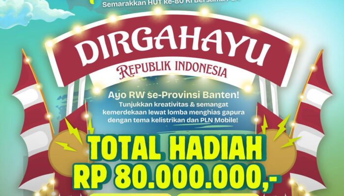 PLN UID Banten Gelar Lomba ‘Gapura Bercahaya’, Hadiah Total Rp 80 Juta untuk RW Se-Banten
