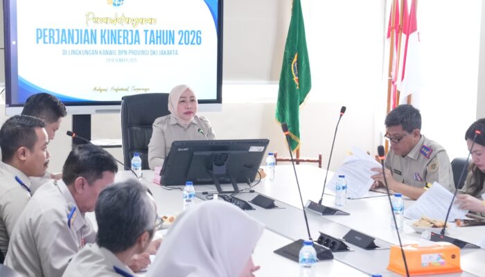 BPN DKI “Kunci” Kinerja 2026: Target Jelas, Pelayanan Pertanahan Tak Boleh Loyo